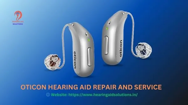 Image of Oticon hearing aid repair and service at Hearing aid solutions
